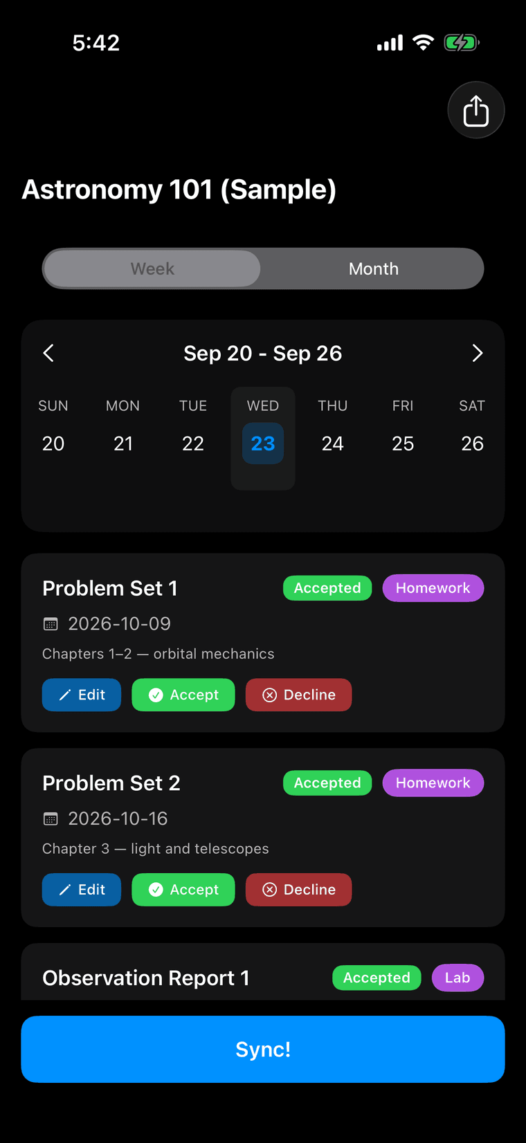 Plannr's review screen for a sample class. A week strip, then event cards for Problem Set 1 and Problem Set 2, each marked Accepted with Edit, Accept and Decline buttons, and a Sync button below.